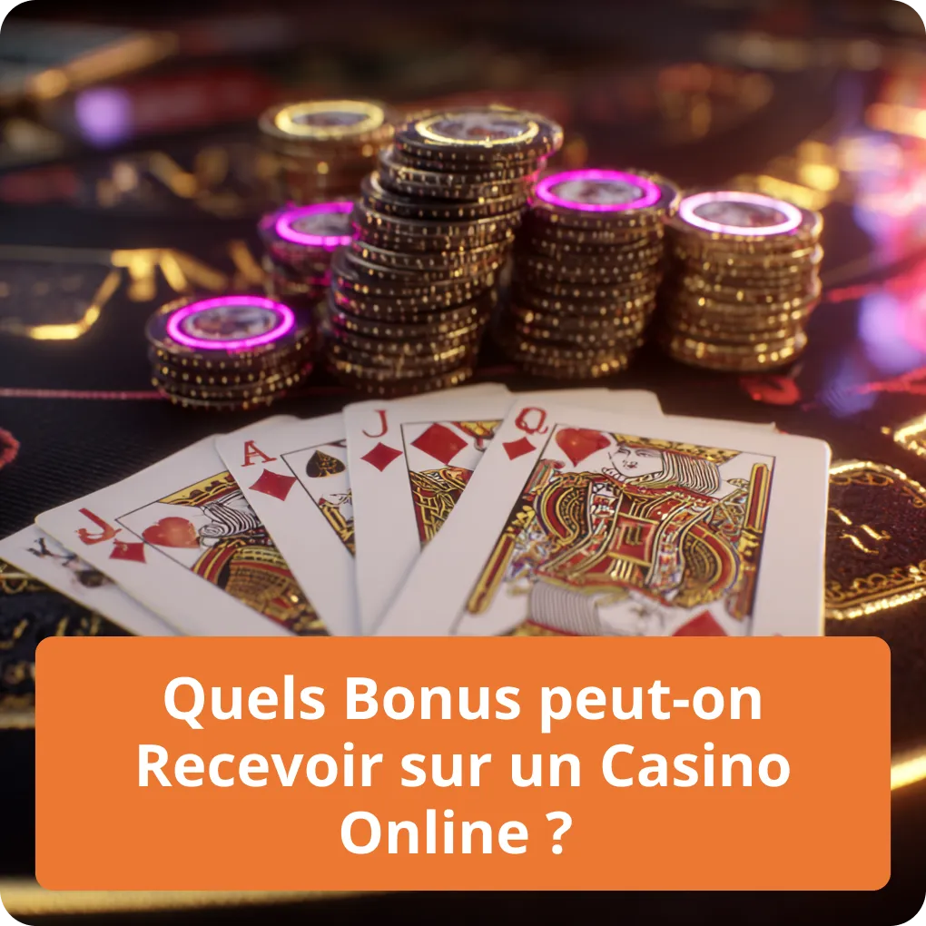 Quels Bonus peut-on Recevoir sur un Casino Online ?